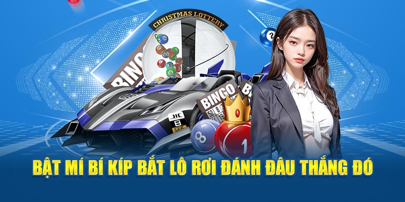Lô Rơi Là Gì? Kinh Nghiệm Bắt Đề Đánh Đâu Thắng Đó - hình ảnh - hrbswowws.top